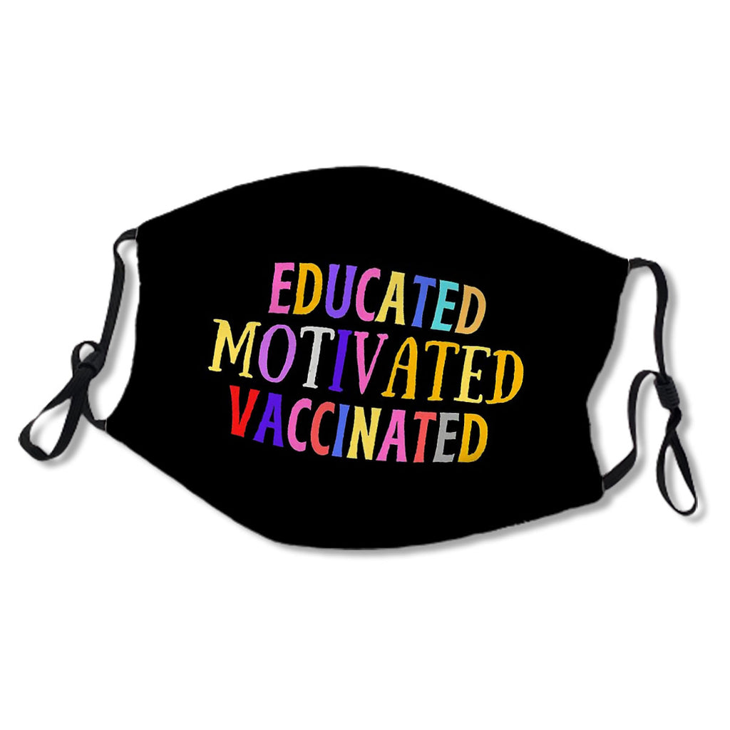 Educated Motivated Vaccinated No.U4C66T