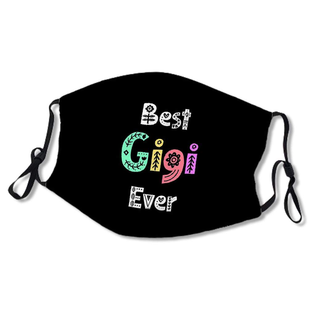 Gigi Gift For Mother's Day Best Gigi Ever Birthday design No.U4XION