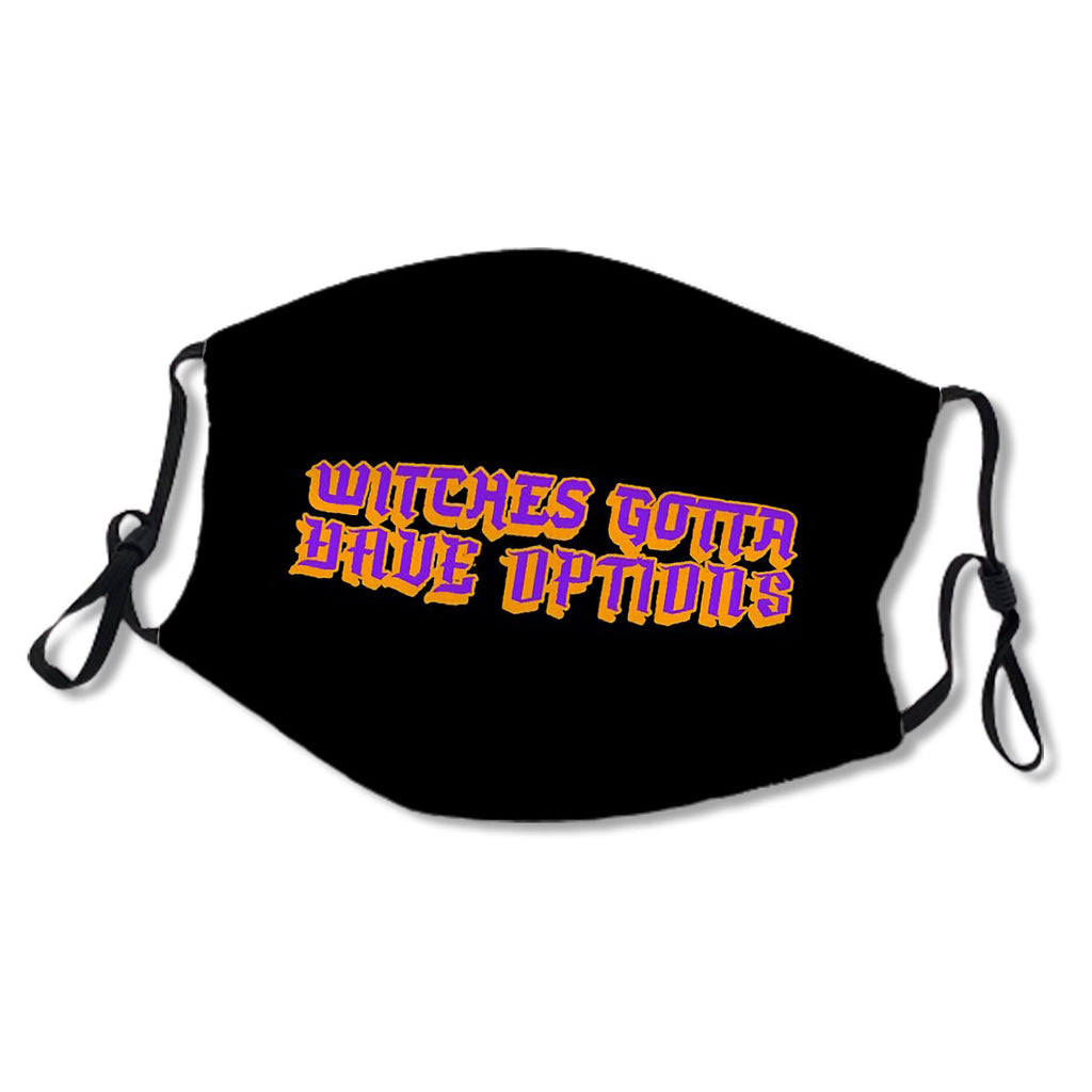 Witches Gotta Have Options Mask No.Udbhyv