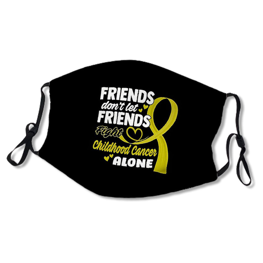 Friends Don't Let Friends Fight Childhood Cancer Alone No.UMG73I