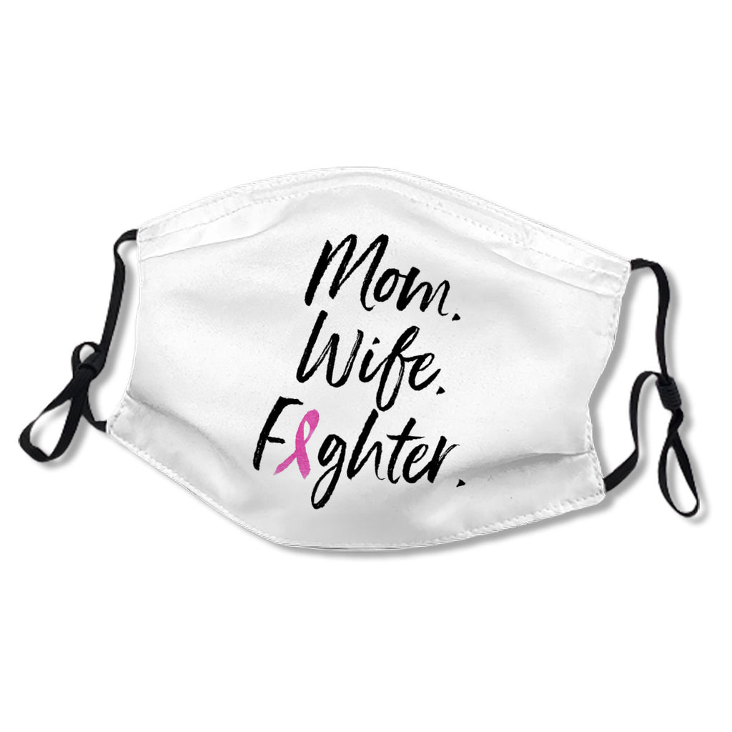 Mom Wife Fighter Breast Cancer Warrior Support No.Y84XGA