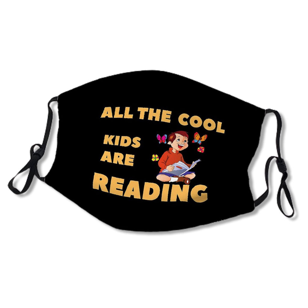 All The Cool Kids Are Reading Kids/Adult Mask No.YBDWDC