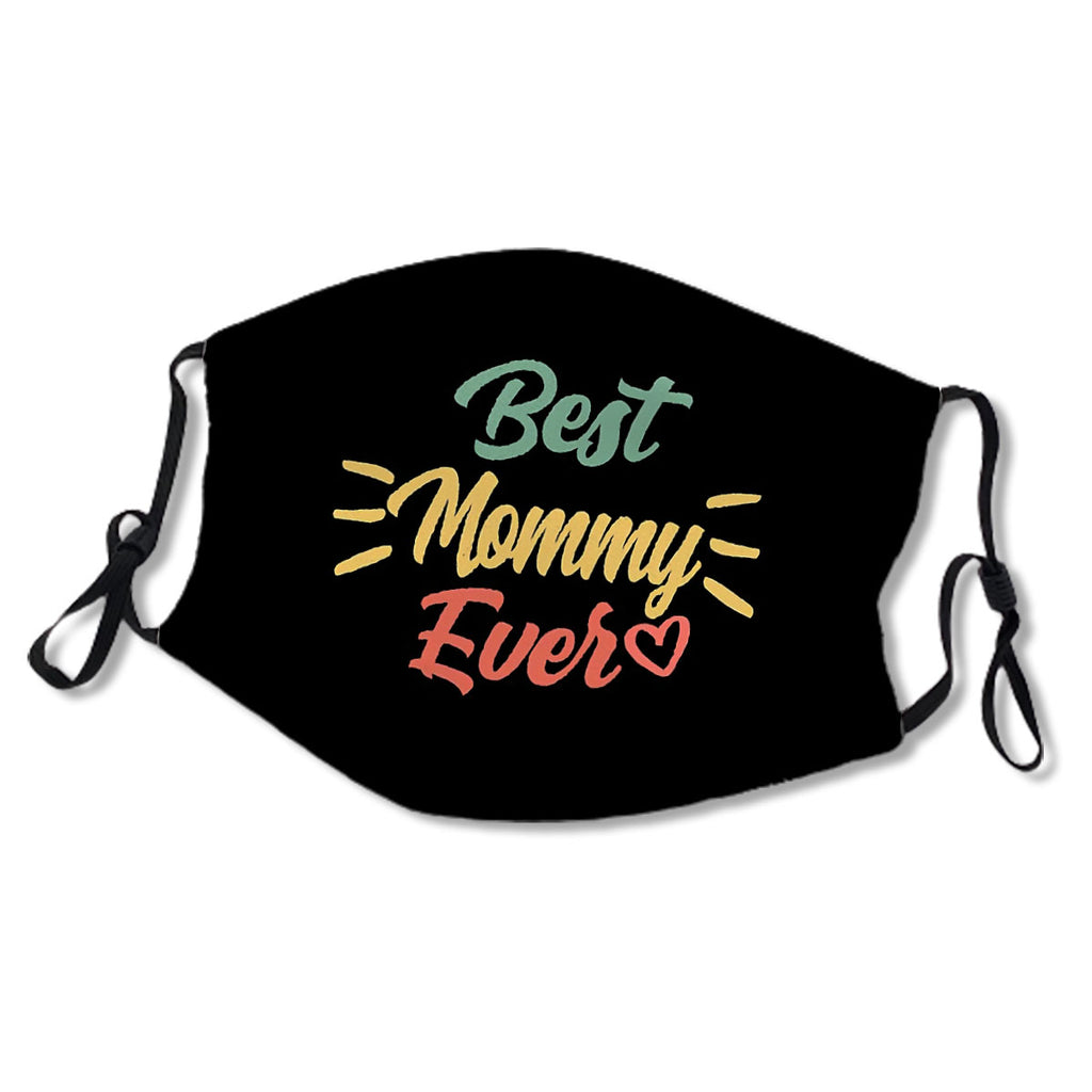 Best Mother's day Gift - Best Mommy Ever - Gift for Mom this Mothers Day No.YUGBVG